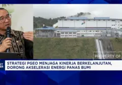 PT PGE Genjot Ekspansi Bisnis Non-Listrik untuk Pendanaan Proyek Panas Bumi