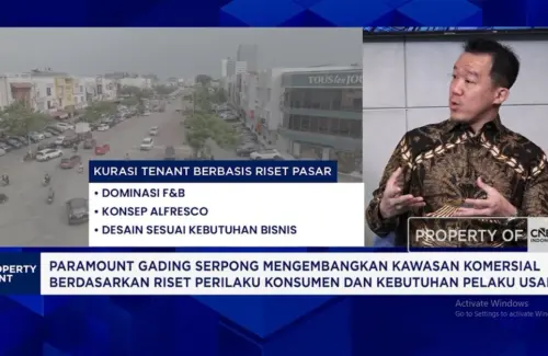 Paramount Land Ungkap Potensi Cuan Pusat Bisnis Terintegrasi: Fasilitas Lengkap Jadi Kunci