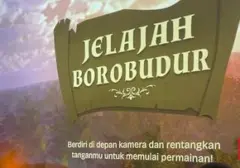 Borobudur Hadirkan Pengalaman Imersif 8 Zona, Menyingkap Sejarah Lewat Teknologi