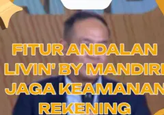 Livin' by Mandiri Perkuat Keamanan Rekening Nasabah dengan Fitur Canggih